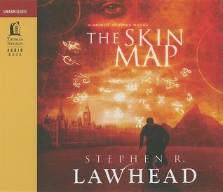 The Skin Map (2010) by Stephen R. Lawhead