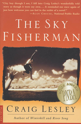 The Sky Fisherman (1996) by Craig Lesley