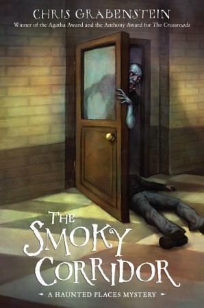 The Smoky Corridor (2010) by Chris Grabenstein