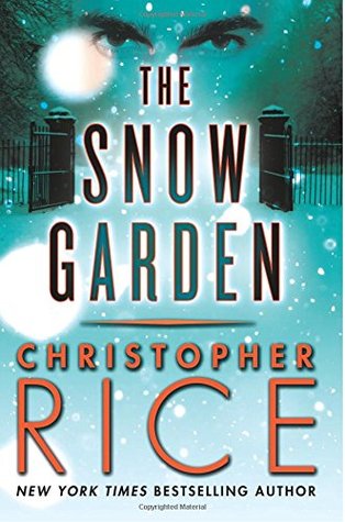 The Snow Garden (2002) by Christopher  Rice