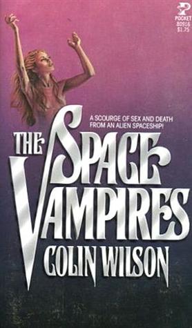 The Space Vampires (1977) by Colin Wilson