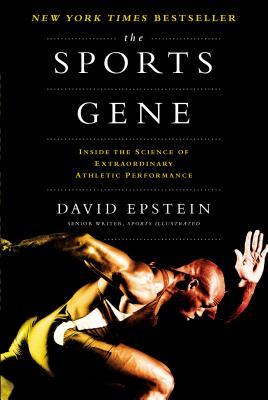 The Sports Gene: Inside the Science of Extraordinary Athletic Performance (2013)