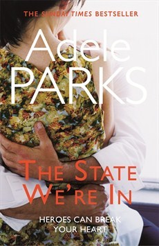 The State We're In (2013) by Adele Parks