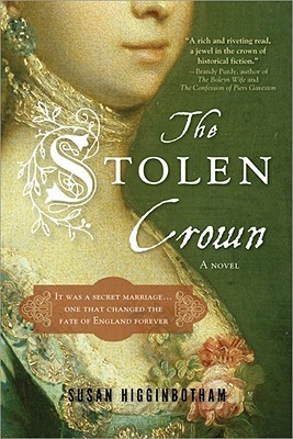 The Stolen Crown: The Secret Marriage that Forever Changed the Fate of England (2010)