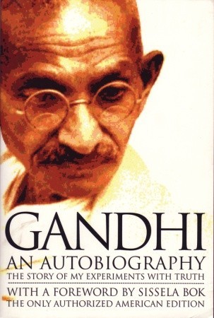 The Story of My Experiments With Truth (1993) by Mahatma Gandhi