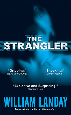 The Strangler (2007) by William Landay