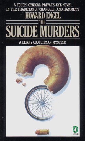 The Suicide Murders (1985) by Howard Engel