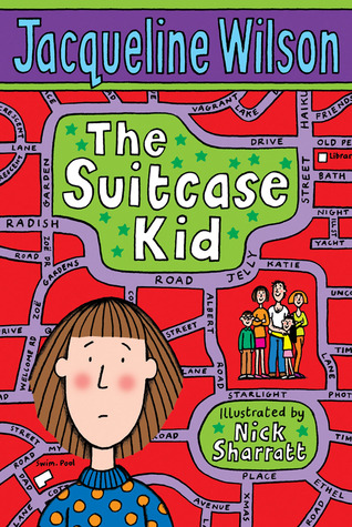 The Suitcase Kid (2006) by Jacqueline Wilson