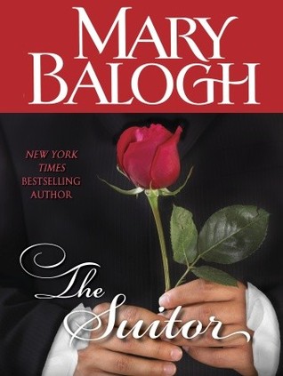 The Suitor (2013) by Mary Balogh