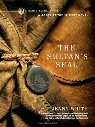 The Sultan's Seal (2007) by Jenny White