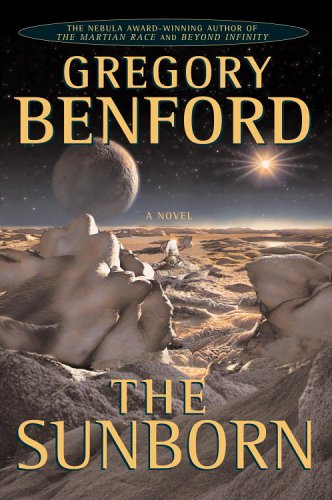 The Sunborn (2007) by Gregory Benford