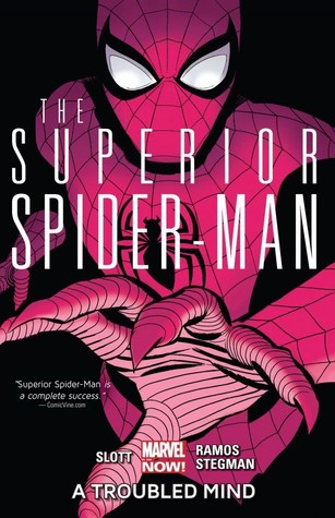 The Superior Spider-Man, Vol. 2: A Troubled Mind (2013) by Dan Slott