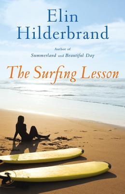 The Surfing Lesson (2013) by Elin Hilderbrand