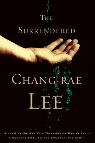 The Surrendered (2010) by Chang-rae Lee