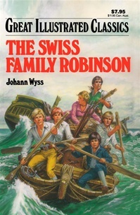 The Swiss Family Robinson (Great Illustrated Classics) (2008)