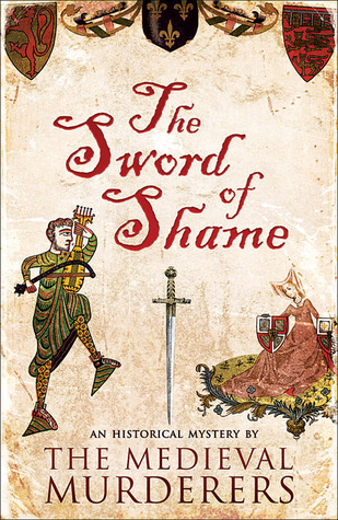 The Sword of Shame (2006) by Philip Gooden