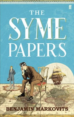 The Syme Papers (2005) by Benjamin Markovits