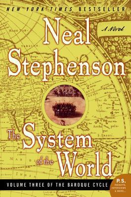 The System of the World (2005) by Neal Stephenson