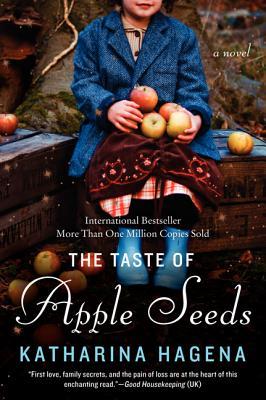 The Taste of Apple Seeds: A Novel (2008)