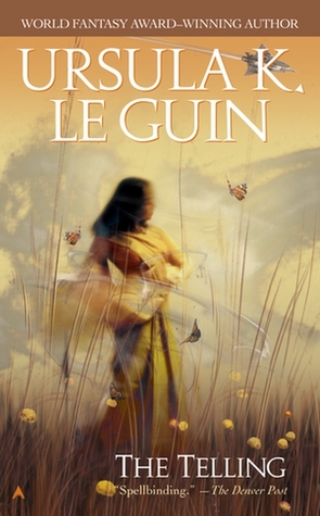 The Telling (2003) by Ursula K. Le Guin