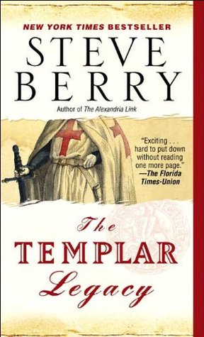 The Templar Legacy (2007) by Steve Berry