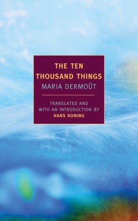 The Ten Thousand Things (2002) by Hans Koning