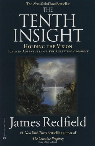 The Tenth Insight: Holding the Vision (1998)