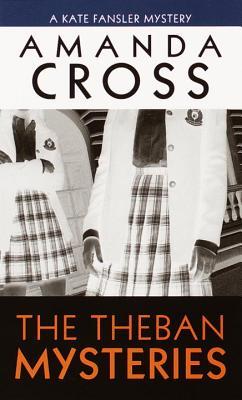 The Theban Mysteries (2001) by Amanda Cross