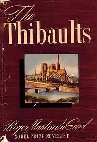 The Thibaults (1939) by Roger Martin du Gard