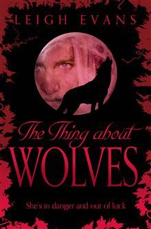 The Thing About Wolves (2013)