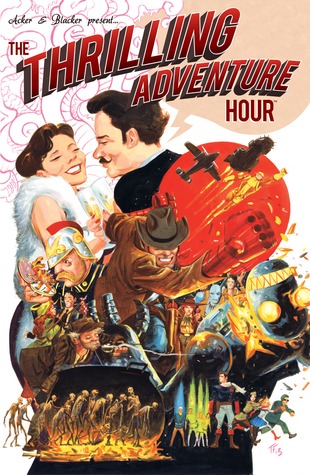 The Thrilling Adventure Hour (2013)