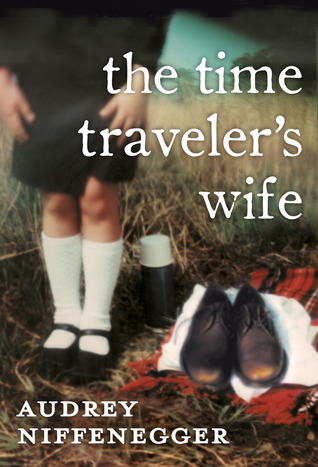 The Time Traveler's Wife (2013) by Audrey Niffenegger