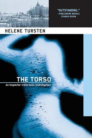 The Torso (2007) by Helene Tursten