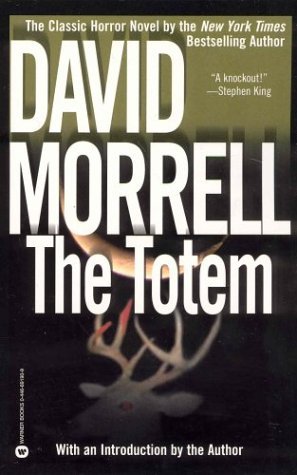The Totem (2003) by David Morrell