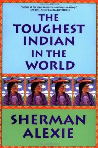 The Toughest Indian in the World (2001) by Sherman Alexie