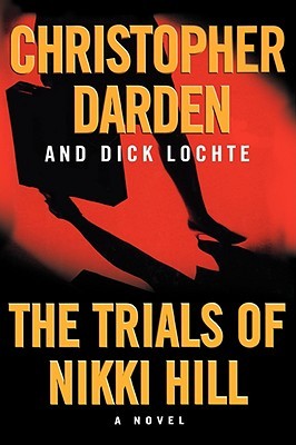 The Trials of Nikki Hill (1999) by Dick Lochte