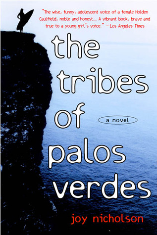 The Tribes of Palos Verdes (1998) by Joy Nicholson