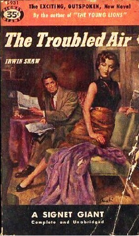 The Troubled Air (1978) by Irwin Shaw