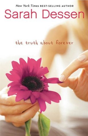 The Truth About Forever (2004) by Sarah Dessen