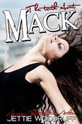 The Truth About Mack (2000) by Jettie Woodruff