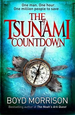 The Tsunami Countdown (2009) by Boyd Morrison