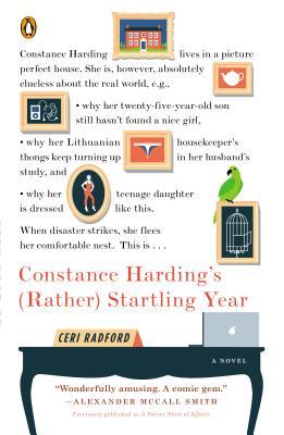 The Tumultuous Year of Constance Harding: A Novel (2013)