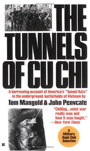 The Tunnels of Cu Chi (1986) by Tom Mangold