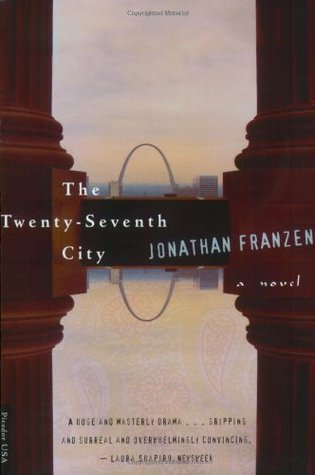The Twenty-Seventh City (2001) by Jonathan Franzen