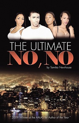 The Ultimate No-No (2009) by Tamika Newhouse