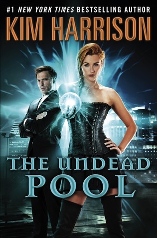 The Undead Pool (2014) by Kim Harrison