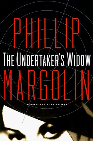 The Undertaker's Widow (1998) by Phillip Margolin