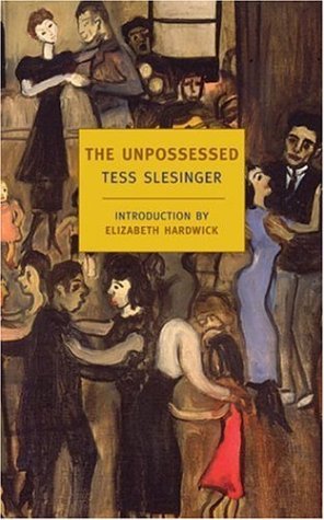 The Unpossessed (2002) by Elizabeth Hardwick