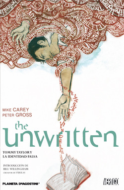The Unwritten #1: Tommy Taylor y la identidad falsa (2010) by Mike Carey