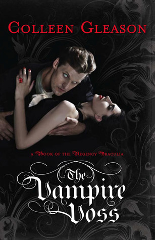 The Vampire Voss (2011) by Colleen Gleason